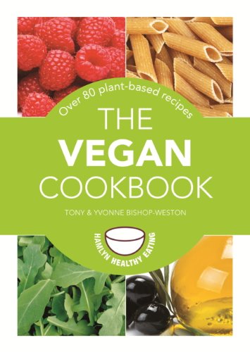 Yvonne & Tony bishop weston The Vegan Cookbook